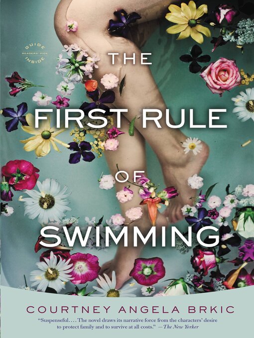 Title details for The First Rule of Swimming by Courtney Angela Brkic - Available